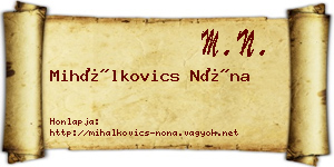 Mihálkovics Nóna névjegykártya
